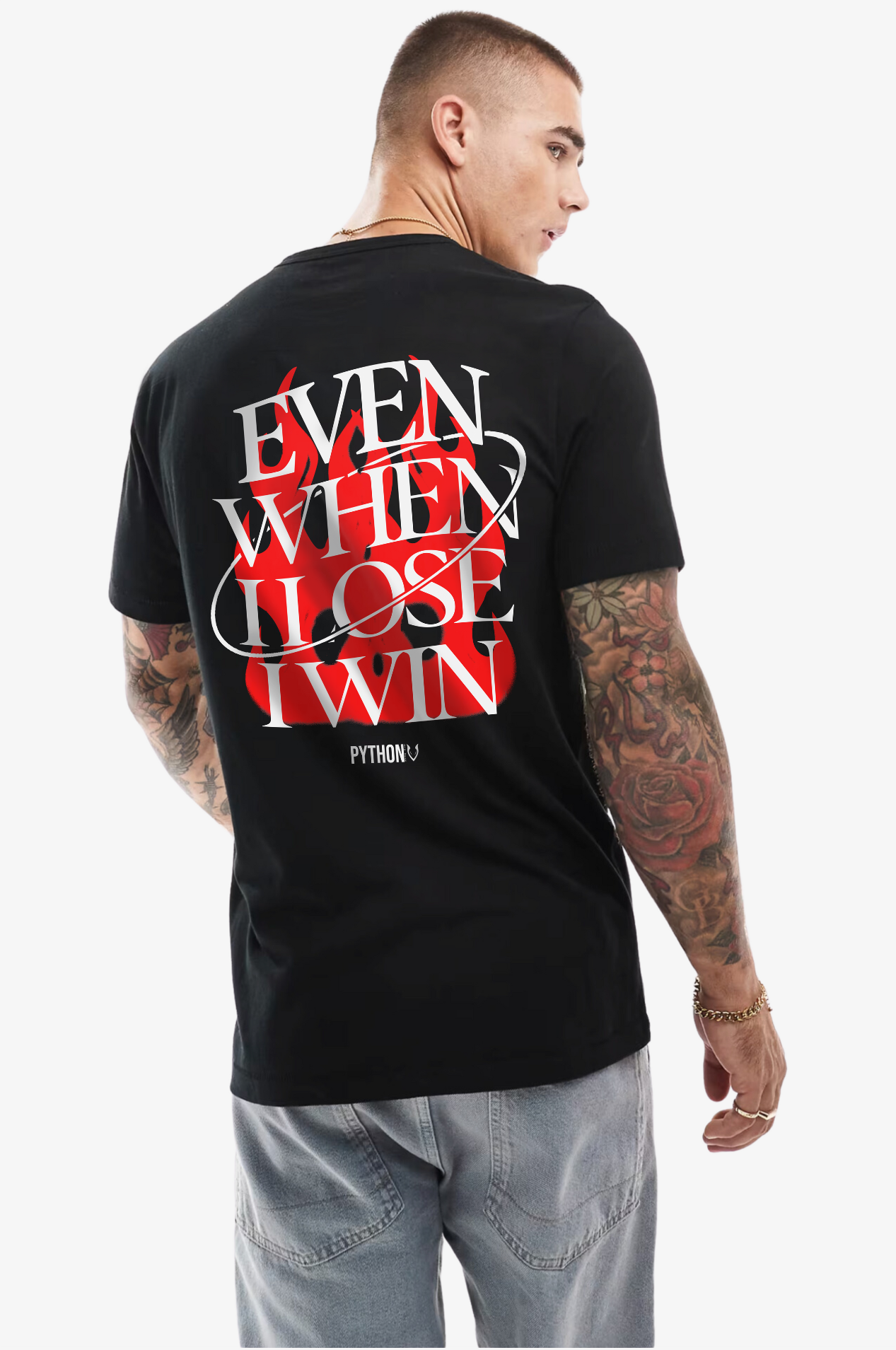 EVEN WHEN I LOSE I WIN Classic Fit T Shirt