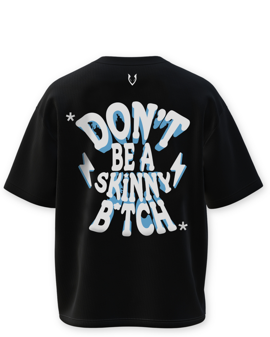 SKINNY B*TCH GRAPHIC T SHIRT - OVERSIZED