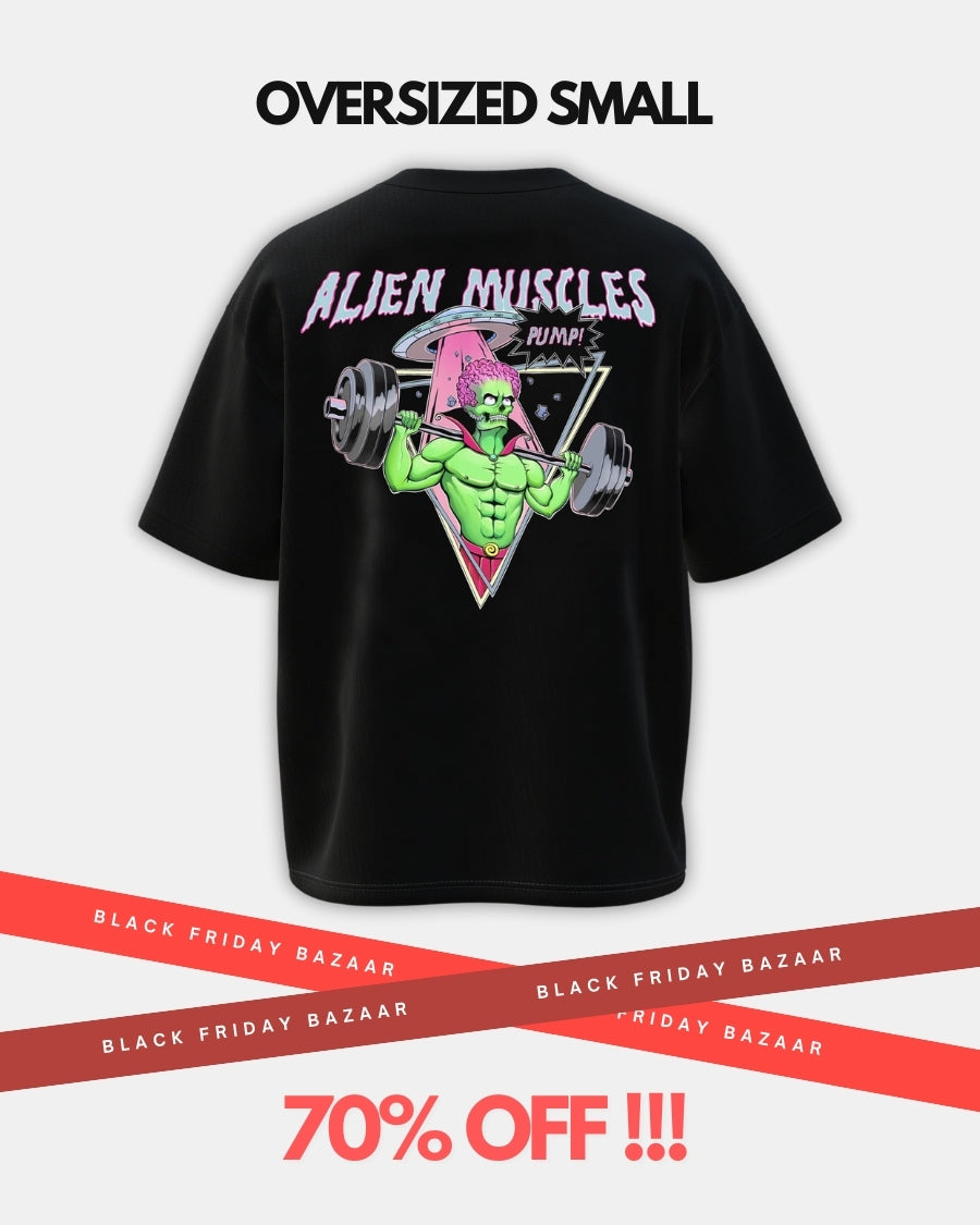 ALIEN MUSCLES GRAPHIC T SHIRT - OVERSIZED BLACK FRIDAY BAZAAR