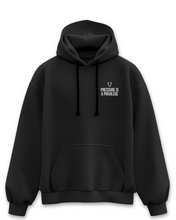 Load image into Gallery viewer, PRESSURE IS A PRIVILEGE HOODIE
