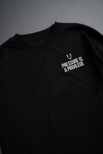 Load image into Gallery viewer, PRESSURE IS A PRIVILEGE GRAPHIC T SHIRT - OVERSIZED
